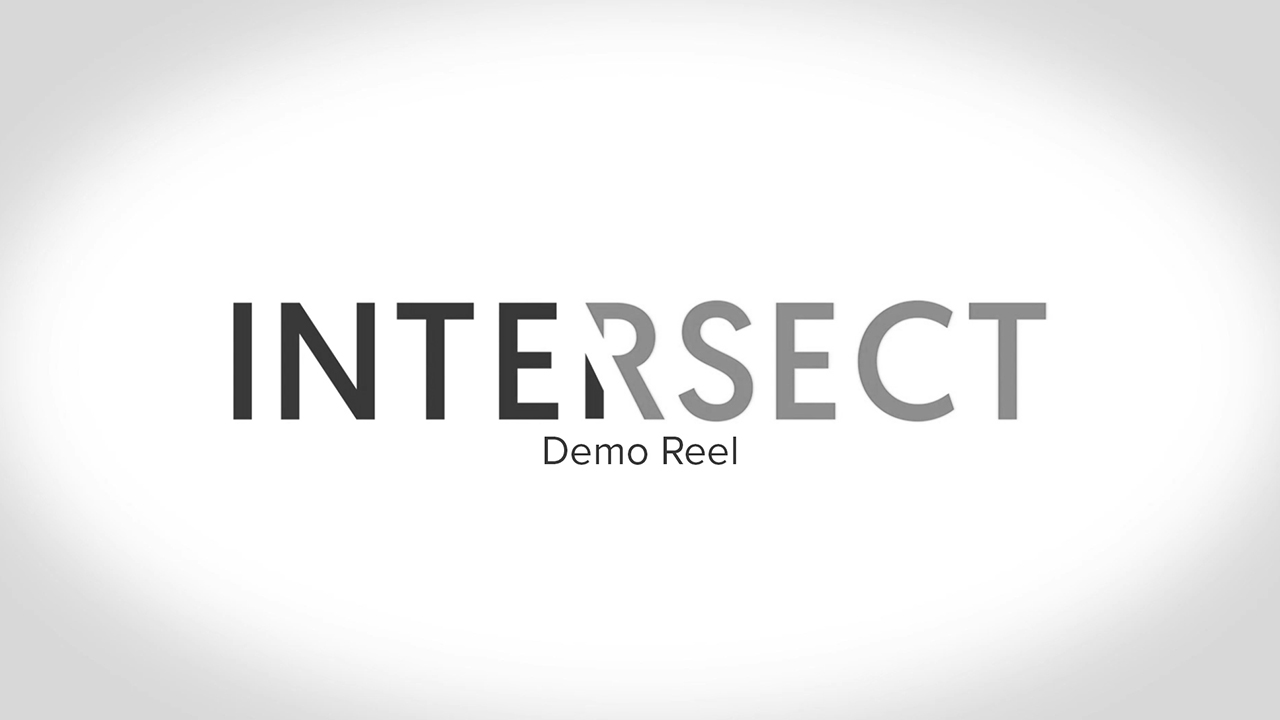 INTERSECT Reel